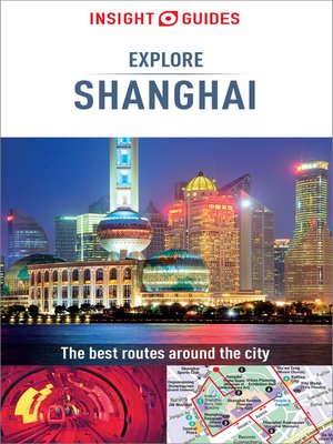 cover image of Insight Guides Explore Shanghai (Travel Guide eBook)